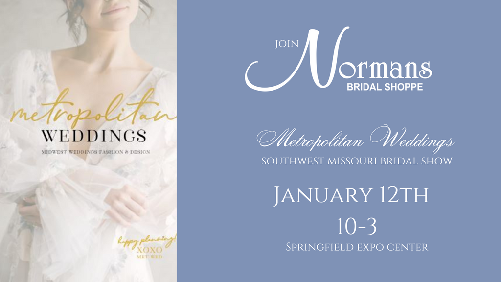 Metropolitan Weddings Southwest Missouri  Bridal Show